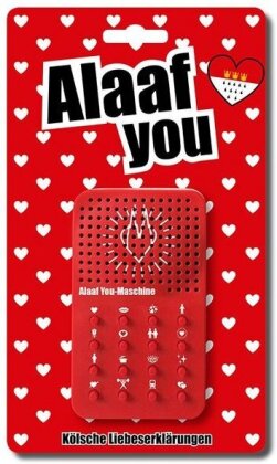 Alaaf you-Maschine