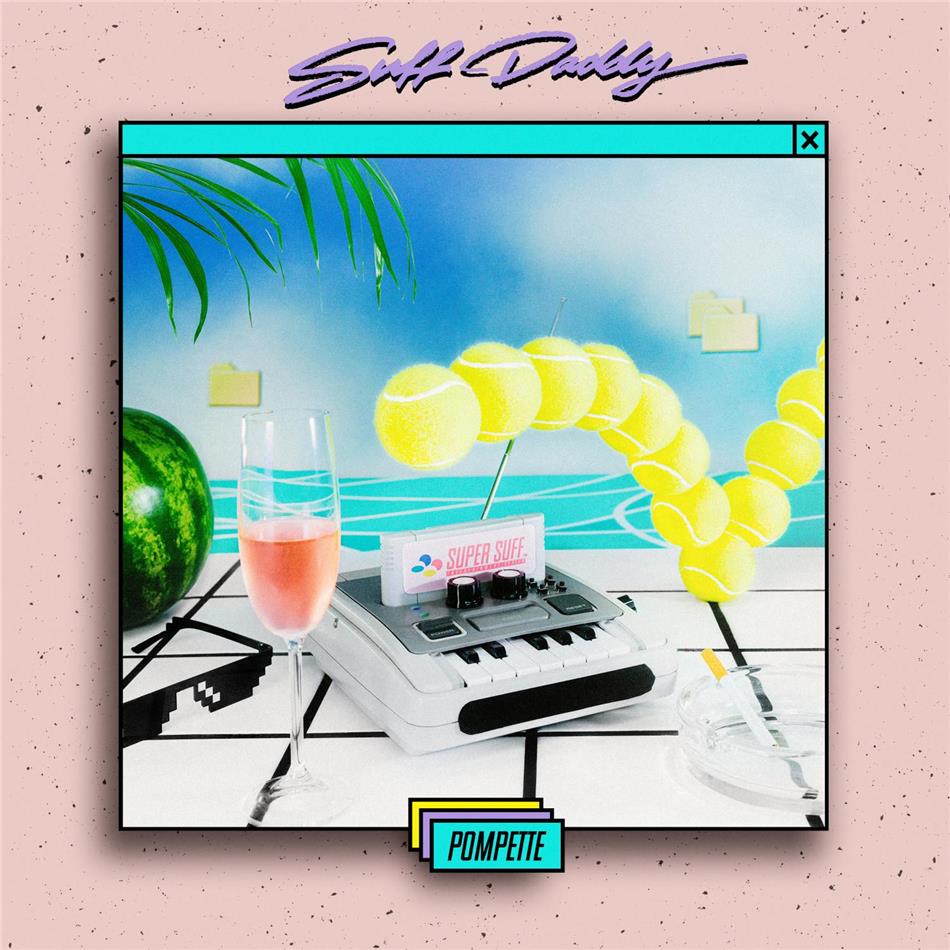 Suff Daddy - Pompette LP + Digital Copy