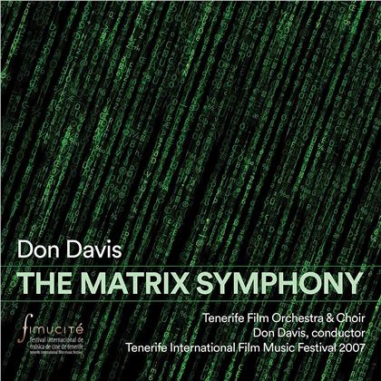 Don Davis & Tenerife Film Orchestra - The Matrix Symphony