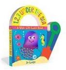 1,2,3 Under the Sea - A Slide-Lift-Learn Book