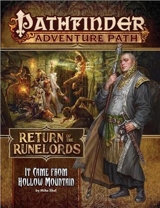 Pathfinder Adventure Path - It Came from Hollow Mountain (Return of the Runelords 2 of 6)