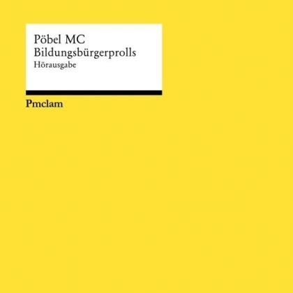Pöbel MC - Bildungsbürgerprolls (2 LPs)