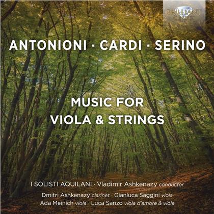 I Solisti Aquilani, Mauro Cardi (*1955), Cristiano Serino, Francesco Antonioni & Vladimir Ashkenazy - Music For Viola & Strings