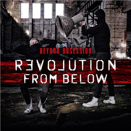 Beyond Obsession - Revolution From Below