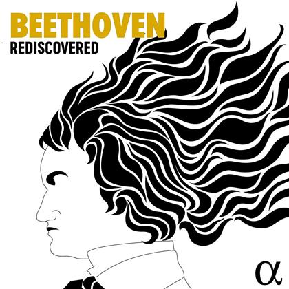 Ludwig van Beethoven (1770-1827), Jos van Immerseel, Yury Martynov, Arthur Schoonderwoerd, … - Beethoven Rediscovered