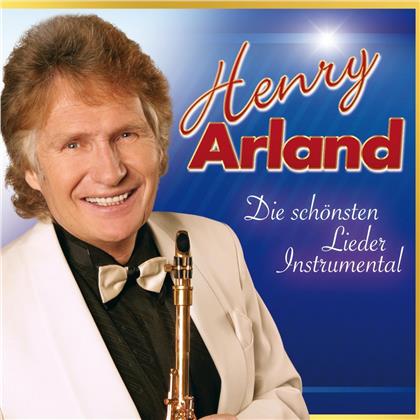 Henry Arland - Die schönsten Lieder - Instrumental (2 CDs)