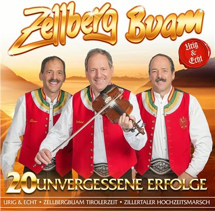 Zellberg Buam - 20 unvergessene Erfolge