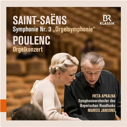 Camille Saint-Saëns (1835-1921), Francis Poulenc (1899-1963), Mariss Jansons, Iveta Apkalna & Symphonieorchester des Bayerischen Rundfunks - Symphony 3 In C Minor