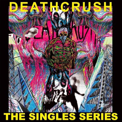 Deathcrush - Singles Series (LP)
