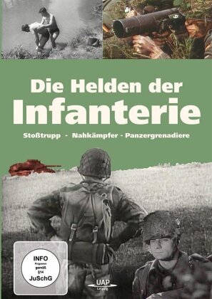 Die Helden der Infanterie - Stosstrupp - Nahkämpfer - Panzergrenadiere