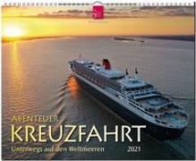Abenteuer Kreuzfahrt - Unterwegs auf den Weltmeeren
