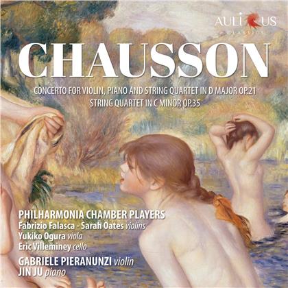 Ernest Chausson (1855-1899), Gabriele Pieranunzi, Jin Ju & Philharmonia Chamber Players - Concerto In D Major Op. 21, String Quartet Op. 35