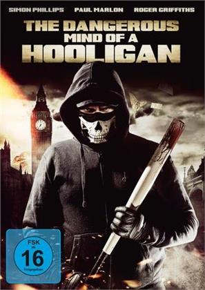 The Dangerous Mind of a Hooligan (2014)