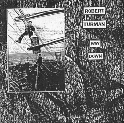 Robert Turman - Way Down (2020 Reissue)
