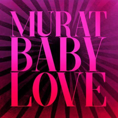 Jean-Louis Murat - Baby Love (LP)