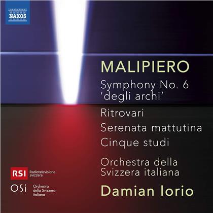 Gian Francesco Malipiero (1882-1973), Damian Iorio & Orchestra della Svizzera Italiana - Symphony No. 6 'Degli Archi' - Ritrovari, Serenata mattutina, cincqu studi