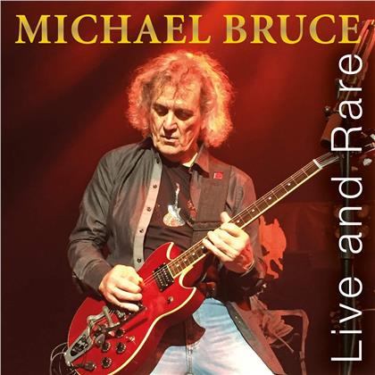 Michael Bruce - Live And Rare