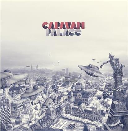 Caravan Palace - Panic (2020 Reissue, LP)