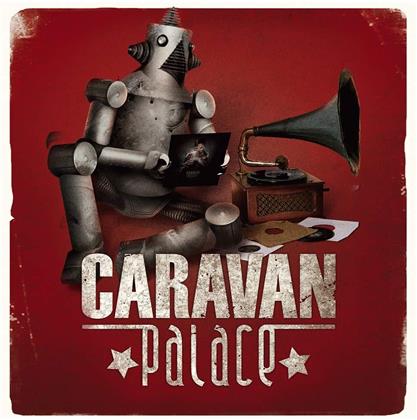 Caravan Palace - --- (2020 Reissue, LP)