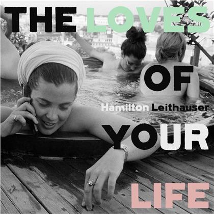 Hamilton Leithauser (Walkmen) - Loves Of Your Life