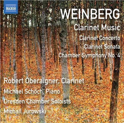 Mieczyslaw Weinberg (1919-1996), Michail Jurowski, Robert Oberaigner, Michael Schöch & Dresden Chamber Soloists - Clarinet Concerto