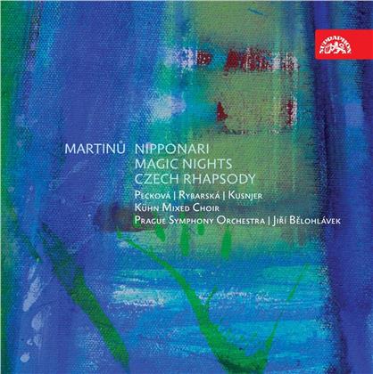 Bohuslav Martinu (1890-1959), Jiri Belohlavek & Prague Symphony Orchestra - Nipponari - Magic Nights - Czech Rhapsody
