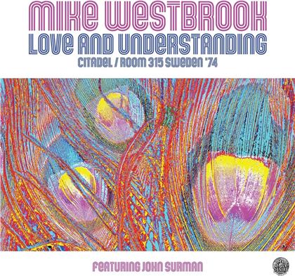 Mike Westbrook - Love And Understanding