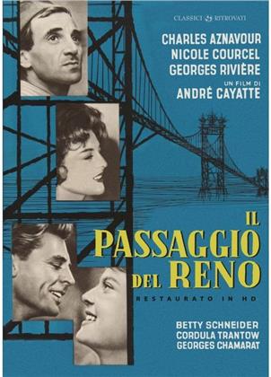 Il passaggio del Reno (1960) (Classici Ritrovati, restaurato in HD, s/w)