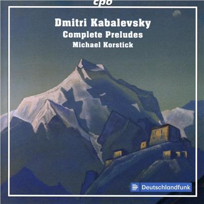 Dimitri Kabalewsky (1904-1987) & Michael Korstick - Sämtliche Préludes