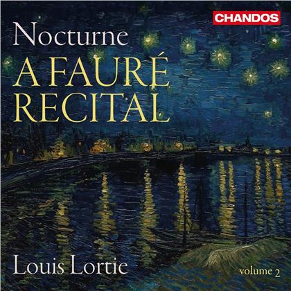 Gabriel Fauré (1845-1924) & Louis Lortie - Nocturne - A Faure Recital 2