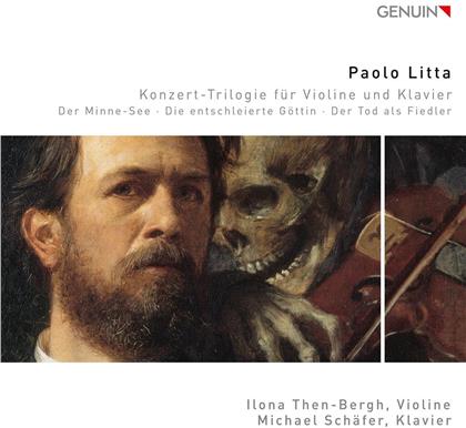 Paolo Litta, Ilona Then-Bergh & Michael Schäfer - Konzert-Trilogie für Violine und Klavier