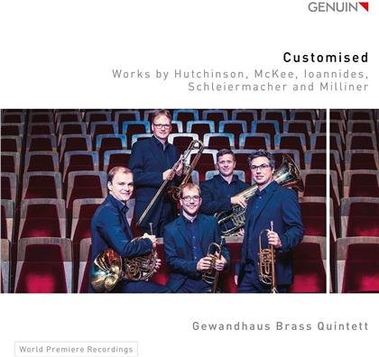 Gewandhaus Brass Quintet, Steffen Schleiermacher (*1960), Jesse Milliner (*1973), Robert Hutchinson (*1970), Kevin McKee (*1980), … - Customised - Werke für Brass Quintett