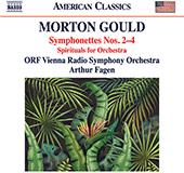 Morton Gould (1913-1996), Arthur Fagen & Vienna Radio Symphony Orchestra - Symphonettes 2-4