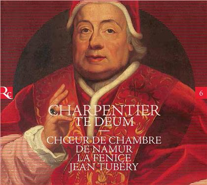 Choeur de Chambre de Namur, Marc-Antoine Charpentier (1636-1704) & Jean Tubéry - Te Deum