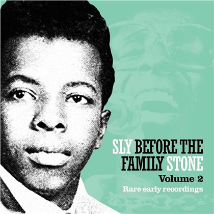 Sly Stone - Sly Before The Family Stone Vol 2