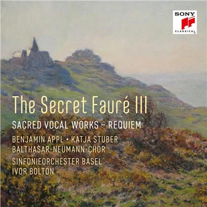 Gabriel Fauré (1845-1924), Ivor Bolton, Benjamin Appl & Sinfonieorchester Basel - The Secret Fauré III