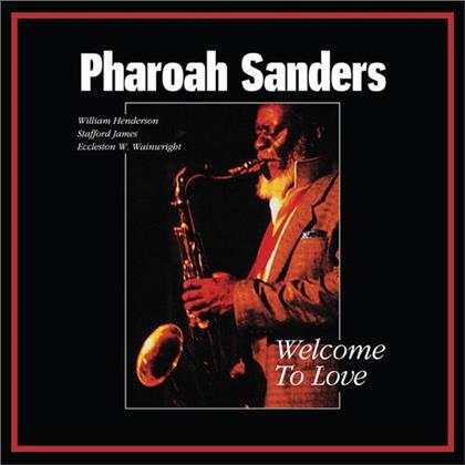 Pharaoh Sanders - Welcome To Love (2 LPs)