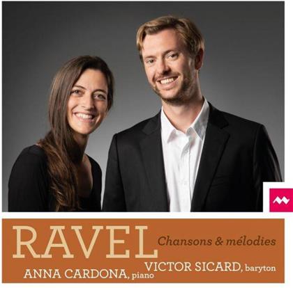 Maurice Ravel (1875-1937), Victor Sicard & Anna Cardo - Ravel Chansons Et Melodie