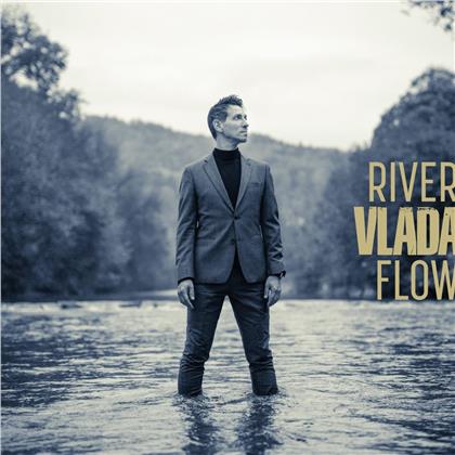Vlada - River Flow