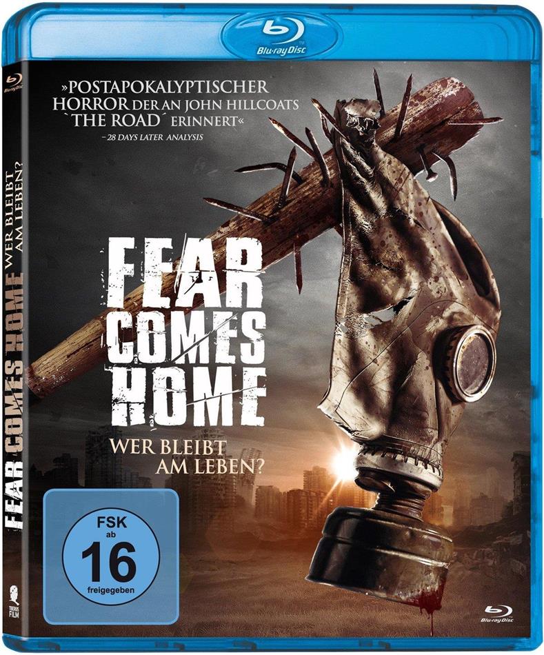 Fear comes home (2013)