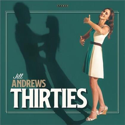 Jill Andrews - Thirties