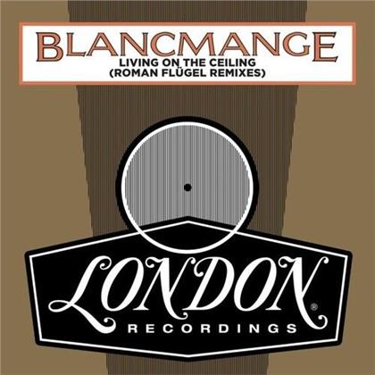 Blancmange - Living On The Ceiling (Roman Flügel Remixes) (12" Maxi)