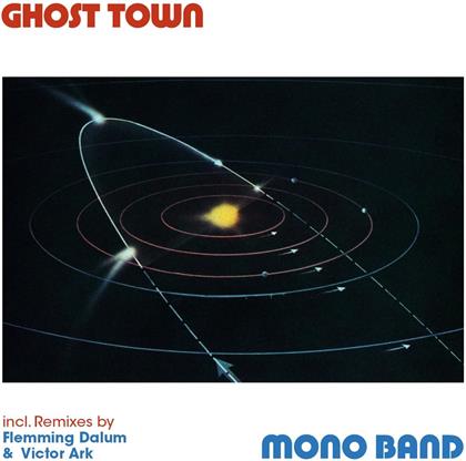 Mono Band - Ghost Town (12" Maxi)