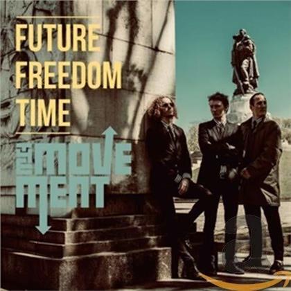 The Movement - Future Freedom Time (Limited Digipack)