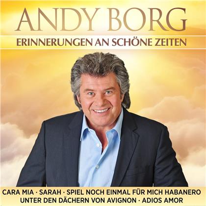 Andy Borg - Erinnerungen an schöne Zeiten