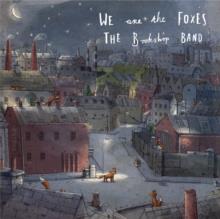 Bookshop Band - We Are The Foxes