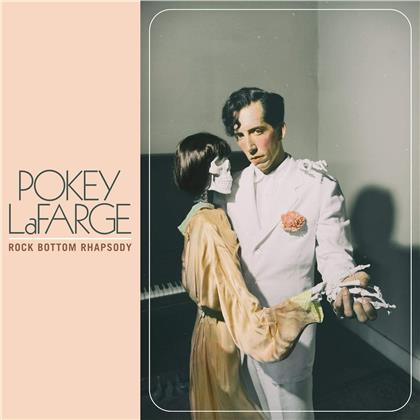 Pokey Lafarge - Rock Bottom Rhapsody (LP)