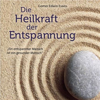Gomer Edwin Evans - Die Heilkraft Der Entspannung (2020 Reissue)