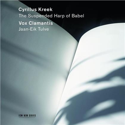 Vox Clamantis & Cyrillus Kreek - The Suspended Harp Of Babel