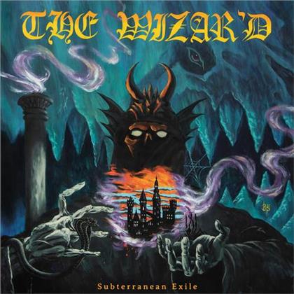 The Wizar'd - Subterranean Exile (LP)